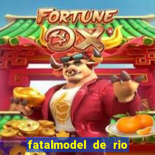 fatalmodel de rio claro sp